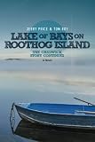 Lake Of Bays: On Roothog Island (The Chadwick Bay Series) (Volume 3)