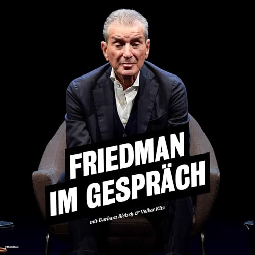 Friedman im Gespräch: Alter