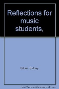 Unknown Binding Reflections for music students, Book
