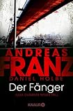 Der Fänger: Julia Durants neuer Fall (Julia Durant ermittelt 16)