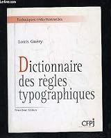 Dictionnaire des règles typographiques, 2e édition 2908056275 Book Cover