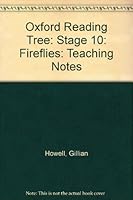 Oxford Reading Tree: Stage 10: Fireflies: Teaching Notes 0199198233 Book Cover