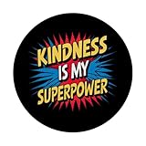 Zoom IMG-2 kindness is my superpower anti Zoom IMG-2 kindness is my superpower anti