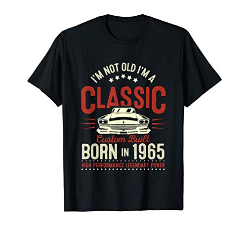56 Años Cumpleaños Regalo Hombre Mujer Not Old Classic 1965 Camiseta