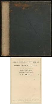 Unknown Binding Die Rembrandt-Bibel: Altes Und Neues Testament Book