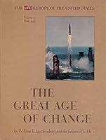 History of the United States: The Great Age of Change v. 12 0705402940 Book Cover