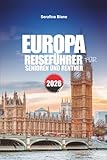 EUROPA REISEFÜHRER FÜR SENIOREN UND RENTNER 2026