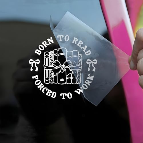 Image of Born to Read Force to Work Car Decal Bow Girly, Bookish, Reading Book, Humor Car Window Accessories Affirmations Vinyl Waterproof 6 Inches Bumper Sticker Gift for Mom Dad