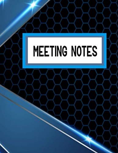 Meeting Notes:: Business Organizer Meeting Notebook, Professional Conference Office Notes Book, Minutes Taking Record Log Book With Action Items & Notes, 110 pages, 8.5x11" extra large Book Paperback.