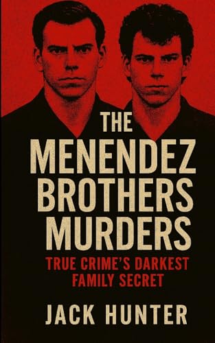 Bild: The Menendez Brothers Murders: True Crime?s Darkest Family Secret f�r 13,44 EUR bei amazon.de