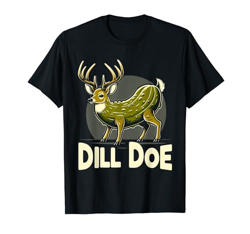 DILL DOE Funny Sarcástico Pickle Naturaleza Ciervo Impresión Arte Adulto Camiseta