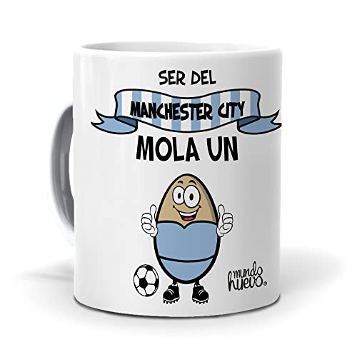 mundohuevo Taza Regalo Original Futbol. Ser del Manchester City Mola un Huevo. Ceramica AAA - 350 ml.