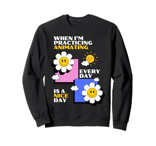 アニメの練習をしているときは毎日がいい日だし、かわいい トレーナー