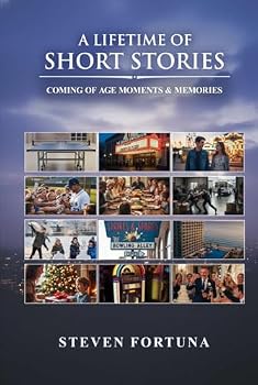 A Lifetime Of Short Stories: Coming Of Age Moments & Memories