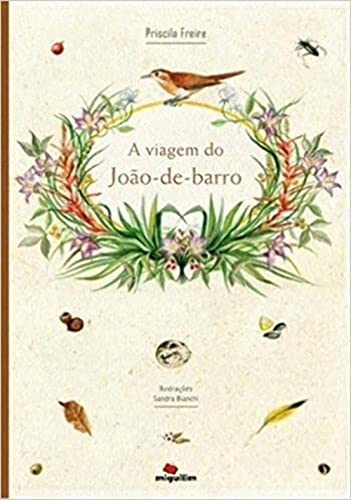 A viagem do João-de-barro: