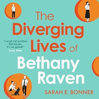 The Diverging Lives of Bethany Raven cover art