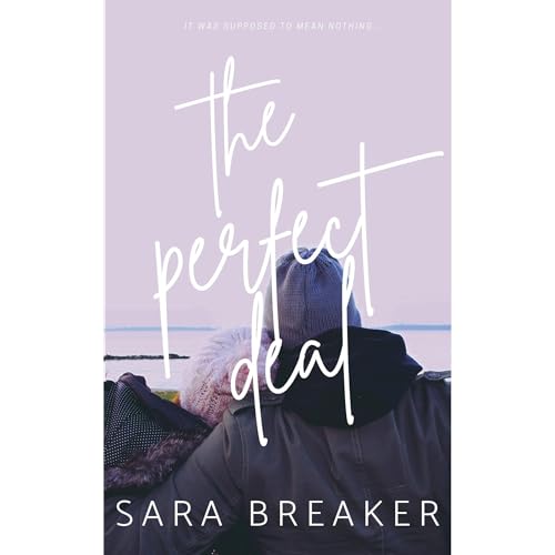 The Perfect Deal by Sara Breaker episode artwork