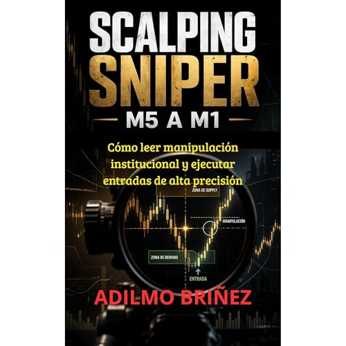 SCALPING SNIPER M5 A M1 Audiolibro Por Adilmo Bri&ntilde;ez arte de portada