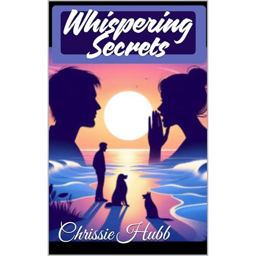 Whispering Secrets Audiolibro Por Chrissie Hubb arte de portada