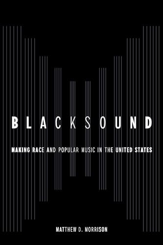 Bild: Blacksound: Making Race and Popular Music in the United States f�r 26,05 EUR (-19%) statt 32,05 EUR bei amazon.de