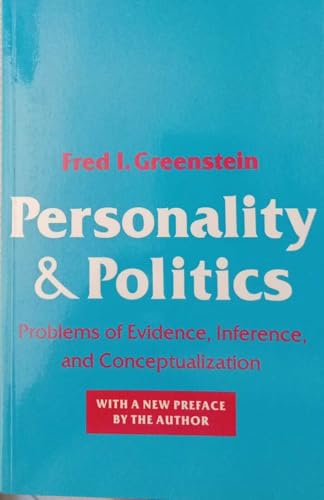 Personality and Politics: Problems of Evidence,... 0691022607 Book Cover