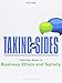 Taking Sides: Clashing Views in Business Ethics and Society