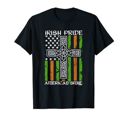 Irish Pride American Smile Proud Irish St Patricks Day T-Shirt