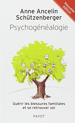 Télécharger Psychogénéalogie - Nvelle éd. PDF Ebook En Ligne
