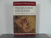 Prehistoric Societies The History of Human Society B000O8HLE6 Book Cover