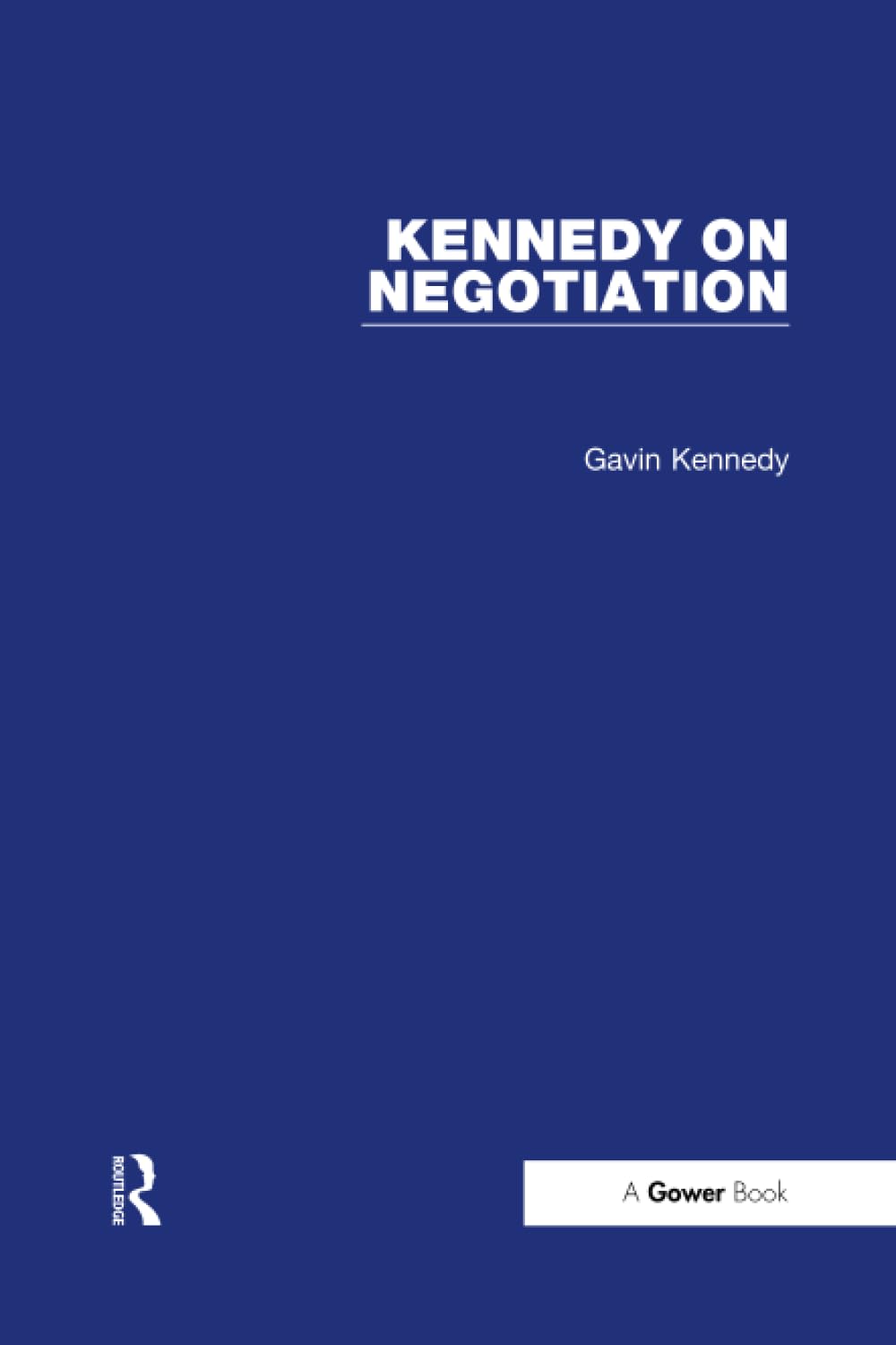 Kennedy on Negotiation