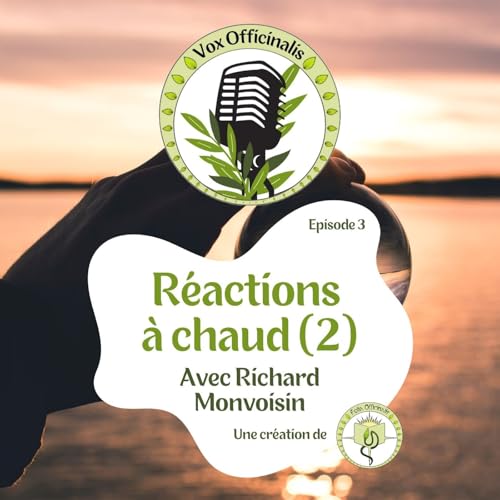 L'esprit critique en herboristerie avec Richard Monvoisin - partie 2 (S01-E03) copertina