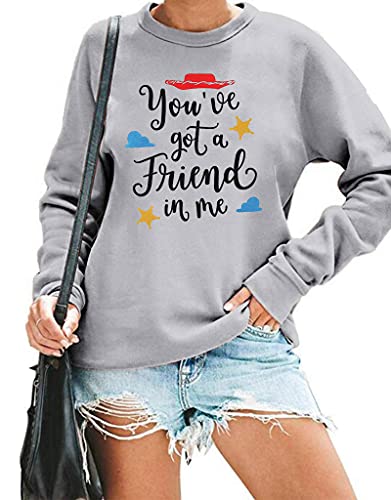 SUPEYA Youve Got A Friend in Me Sweatshirt for Women Funny Letter Print Shirt Fall Tops Cute Graphic Long Sleeve Blouse(Gray2, XXL)