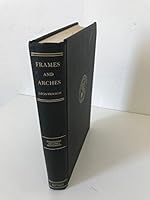 Frames and Arches; Condensed Solutions for Structural Analysis B000IN5FD6 Book Cover