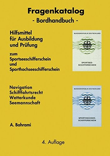 Fragenkatalog zum Sportseeschifferschein und Sporthochseeschifferschein