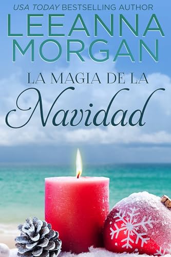 La Magia de la Navidad: Una dulce historia de amor de pueblo pequeño (Amor en Anchor Lane nº 4)