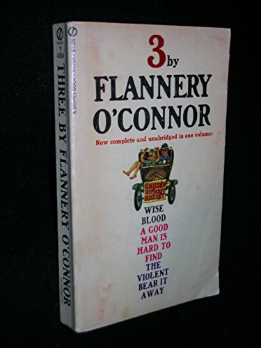 3 By Flannery O'Connor: Wise Blood/A Good Man i... B000LS92JG Book Cover