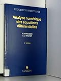  M. crouzeix, a.l. mignot - Analyse numérique des équations différentielles. 2e édition révisée et augmentée. 2e tirage