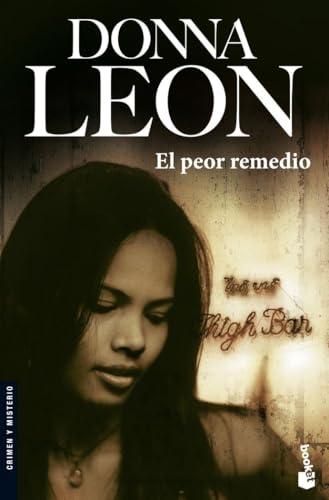 El peor remedio (Crimen y Misterio): Serie Comisario Brunetti: 17