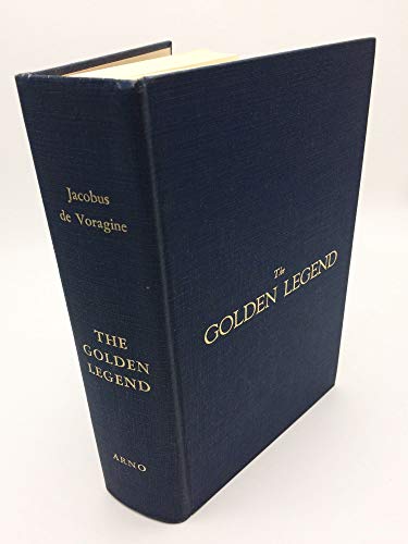The Golden Legend of Jacobus de Voragine B000T8T7UM Book Cover