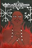 Spiritual Cleansings - Powerful Spells & Rituals Of Brazilian Quimbanda