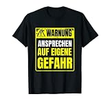 Avertissement de mauvaise humeur à vos risques et périls T-Shirt