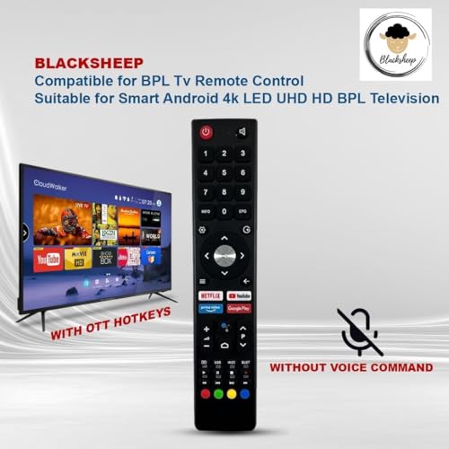 Image of BLACKSHEEP Compatible for BPL TV Remote Control Suitable for Smart Android 4K LED UHD HD Television with OTT Hotkeys Without Voice Command (Please Match Old Remote Before Order)