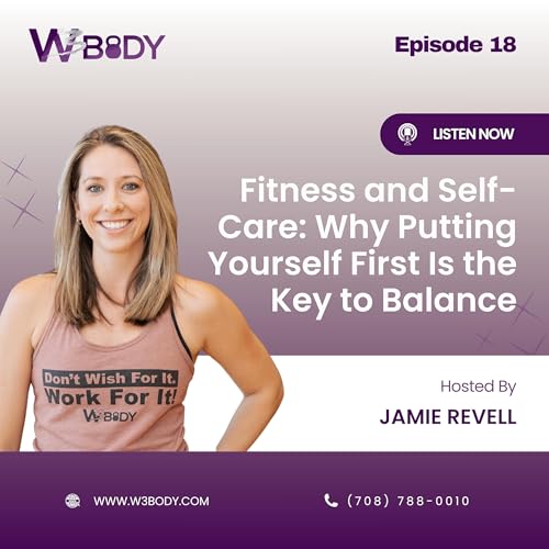Page de couverture de Fitness and Self-Care: Why Putting Yourself First Is the Key to Balance