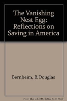 Paperback The Vanishing Nest Egg: Reflections on Saving in America Book