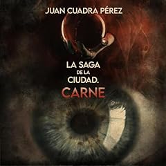 Page de couverture de La saga de la Ciudad. Carne 2