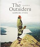 2223円(967円安い)「アウトサイダーズ 大自然を旅して生きる」