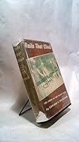 Rails that Climb: The Story of the Moffat Road. B0000EF5RQ Book Cover
