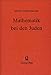 Produktbild Mathematik bei den Juden, Mit einem Index von Adeline Goldberg: Die jüdischen Mathematiker und die jüdischen anonymen mathematischen Schriften (Frankfurt 1901).