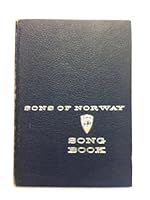 Sons of Norway; Song Book B000MNNAWK Book Cover