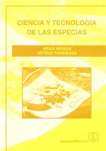 Ciencia y tecnología de las especias (INGENIERIA Y TECNOLOGIA)